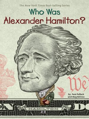 cover image of Who Was Alexander Hamilton?